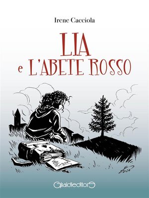 cover image of Lia e l'Abete Rosso